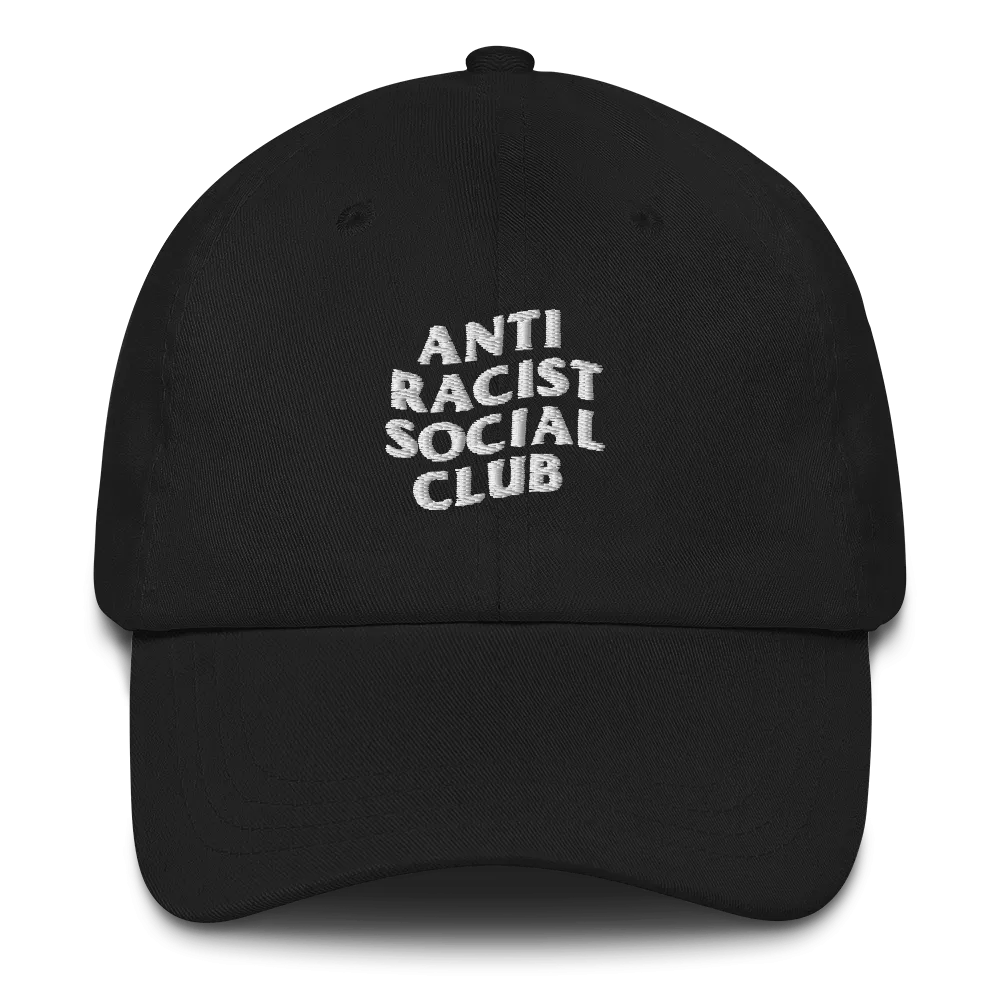 Anti Racist Social Club Dad Hat