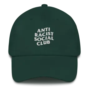 Anti Racist Social Club Dad Hat