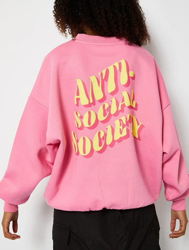 Antisocial Society Oversized Sweatshirt in Pink