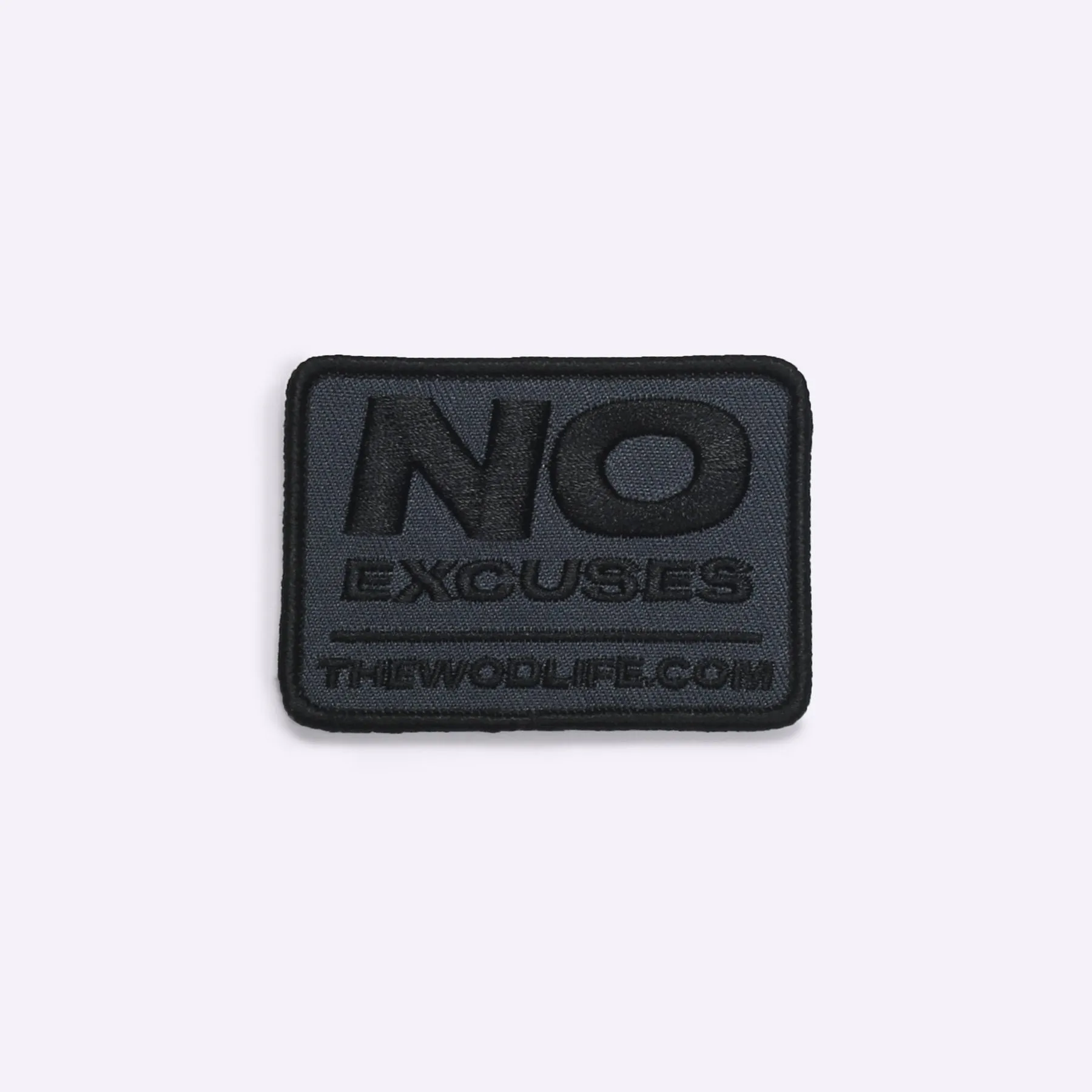 NO EXCUSES VELCRO PATCH